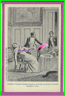 CP - Joséphine S'évanouit Lorsque Bonaparte Lui Révéle Son Projet De Divorce - C. Charier éditeur Saumur  - Illustration - Politicians & Soldiers