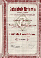 Part De Fondateur Sans Désignation De Valeur - Gobeleterie Nationale S.A. - Bruxelles 1927. - Industrie