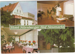 Neumarkt / Opf. - Hotel 'Nürnberger Hof', Nürnberger Straße - Neumarkt I. D. Oberpfalz
