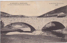 07 SAINT CIRQUES En MONTAGNE  Le Pont De Barne Neuve Sur Le Mazan - Altri Comuni