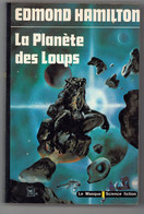 Le Masque Science Fiction N°79 - Edmond Hamilton - "La Planète Des Loups" - 1978 - &Ben&Mask&SF - Le Masque SF