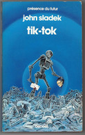 Denoël - Présence Du Futur N°419 - John Sladek - "Tik-Tok" - 1986 - Présence Du Futur