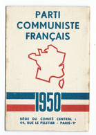 CARTE  PARTI COMMUNISTE FRANCAIS  1950 - Partidos Politicos & Elecciones