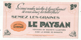 Buvard, Les Graines LE PAYSAN , Frais Fr 1.45 E - Other & Unclassified