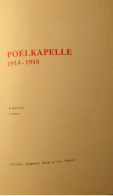 Poelkapelle 1914-1918 -  Eerste Wereldoorlog - Langemark - WO1  -  Door R. Baccarne En J. Steen - 1965 - Oorlog 1914-18