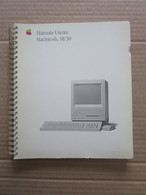 # APPLE MACINTOSH SE/30 MANUALE UTENTE SPEDIZIONE GRATIS - Informatik