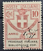 ITALY / ITALIA 1924 - Canceled - Parastatali Federaz. Italiana Biblioteche Pop. - 10c  - #34 - Neufs