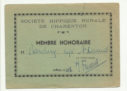 18  . CHARENTON . CARTE DE MEMBRE HONORAIRE DE LA SOCIETE HIPPIQUE RURALE . 1948 - Ruitersport