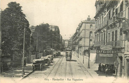 Montpellier * Rue Maguelone * Tramway Tram * Café Et Débit - Montpellier