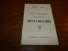 Roly Philippeville 1927 50 Eme Anniversaire De L'érection De La Grotte De Notre Dame De Lourdes - Unclassified