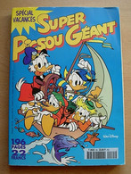 SUPER PICSOU Géant N° 85 Juillet 1998 - Spécial Vacances - 196 Pages - Picsou Magazine