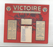 CALENDRIER "VICTOIRE" ORGANISME NATIONAL DE SOLIDARITE COMBATTANTE SOUS LA HAUTE PRESIDENCE DU GENERAL DE GAULLE - Big : 1941-60