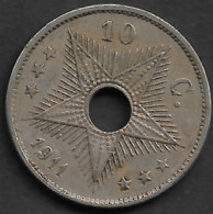 Monnaie Congo Belge 10 Centimes 1911  Diametre 22 Mm  Plat03 - 1945-1951: Reggenza