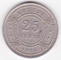 Belize. 25 Cents 1991  Elizabeth II, En Cupronickel. KM# 36 - Belize