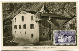 ANDORRE FRANCAIS CARTE MAXIMUM DU N°124 LA MAISON DES VALLEES AVEC OBLITERATION ANDORRE LA VIEILLE 10-12-1952 - Cartas Máxima