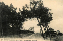 St Brévin L'océan * Les Dunes Et Le Casino - Saint-Brevin-l'Océan