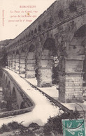 REMOULINS - Le Pont Du Gard - Remoulins