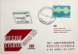 1977 Brazil 10th Anniversary Of The 1st TAP Flight Recife - Lisbon - Poste Aérienne