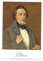 MUSICIENS  -  Frédéric - François  CHOPIN  ( 1810 - 1849 )   N.  Piontkovsky - Cantantes Y Músicos