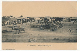 CPA - DJIBOUTI - Village Du Bender-Jedid - Dschibuti