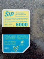 ITALIE SIP ANCIENNE 6000L UT UN PEU USEE SINON TBE - Pubbliche Precursori