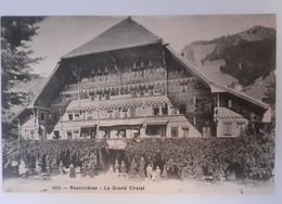 Suisse Rossinieres Le Grand Chalet - Rossinière