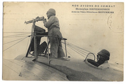 NOS AVIONS DE COMBAT Monoplan DEPERDUSSIN  Armée De L'aéro Mitrailleuse HOTCHKISS - 1919-1938: Entre Guerras