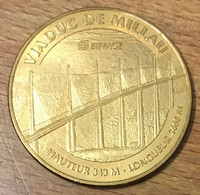 12 MILLAU LE VIADUC MÉDAILLE SOUVENIR MONNAIE DE PARIS 2014 M JETON TOURISTIQUE MEDALS TOKENS COINS - 2014