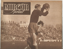 Hebdomadaire Sportif , MIROIR SPRINT , N° 96 , 23 Mars 1948 , Frais Fr 3.15 E - 1900 - 1949