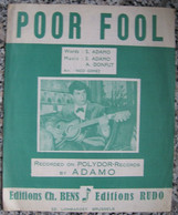 ADAMO Salvatore : Poor Fool. Partition. Polydor 1961. Première Chanson D'Adamo. Aimable Donfut, Nico Gomez - Spartiti