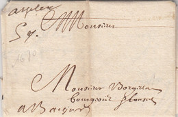 LETTRE. ORIGAMI.  6 JUIN 1670. MANUS AYLE. VERIFIÉ. ..NON REPERTORIÉ LENAIN - ....-1700: Précurseurs