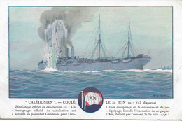 L220A591 - Messageries Maritimes - Paquebot CALEDONIEN  - Coulé Le 30 Juin 1917 -  Imp. F.Champenois N°3001 - Oorlog