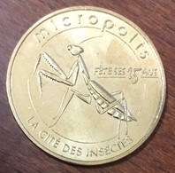 12 MICROPOLIS CITÉ DES INSECTES MANTE RELIGIEUSE MÉDAILLE MONNAIE DE PARIS 2015 JETON TOURISTIQUE MEDALS TOKENS COINS - 2015