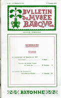 Bulletin Du MUSEE BASQUE N°63/1er Tr.1974 < SOULEVEMENT DE BAYONNE En 1641 // TUMULUS ZIRIKOLATZ à St PEE Sur NIVELLE - Pays Basque