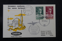 TURQUIE - Enveloppe 1er Vol En 1957 Istanbul / Bruxelles - L 76398 - Storia Postale