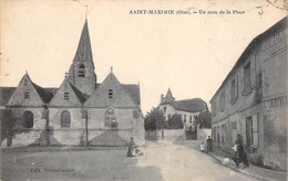 Saint Maximin            60         Un Coin De La Place             (voir Scan) - Sonstige & Ohne Zuordnung