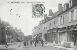 18)  PREVERANGES  -  Place De L' Eglise Façade Nord - Préveranges