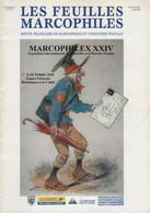 Les Feuilles Marcophiles - Marcophilex XXIV - Bonningues Les Calais - Frais De Port 2€ - Philatélie Et Histoire Postale