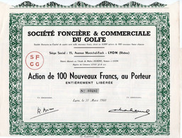 Action De 100 Nouveaux Francs Au Porteur - Socièté Foncière & Commerciale Du Golfe - Lyon 1960. - Banco & Caja De Ahorros