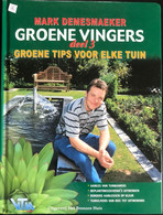 (355) Groene Vingers - 155p - 2002 - VTM - Marc Demesmaeker - Zo Goed Als Nieuw - Tuinieren