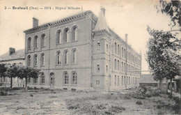 Breteuil          60         Hôpital Militaire       (voir Scan) - Breteuil