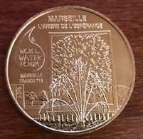 13 MARSEILLE FORUM MONDIAL DE L'EAU ARBRE MÉDAILLE MONNAIE DE PARIS 2012 JETON TOURISTIQUE MEDALS COINS TOKENS - 2012