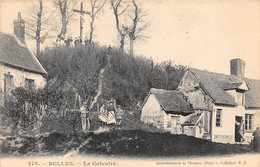 Bulles        60         Maisons Et Calvaire       (voir Scan) - Other & Unclassified