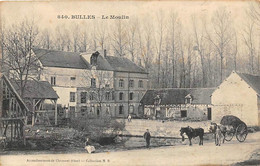 Bulles         60          Le Moulin         (voir Scan) - Autres & Non Classés