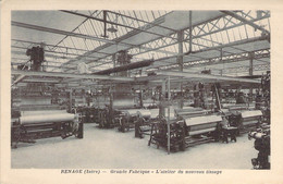 38 ISERE Atelier Du Nouveau Tissage  De La Grande Fabrique De RENAGE - Renage