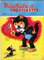 MOUSTACHE Et TROTTINETTE  N° 3 De Juin 1957 - Collections