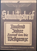 DER SCHULUNGSBRIEF - TAUSEND JUHRE KAMPF UM DIE WESTGRENZE - 5. Guerre Mondiali