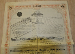 Ville De Constantinople - Emprunt Municipal 5% 1913 - Obligation De 500F. - Banque & Assurance