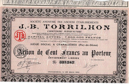 Action De 100 Frcs Au Porteur -S.A. Des Anciens Etablissements J.B.Torrilhon - Caoutchouc Manufacture - Chamalières 1905 - Industrie