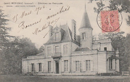 *** 33  ***  MERIGNAC  Château Du Pavillon - Timbrée TTB - Merignac